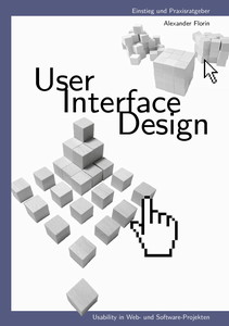 Buch-Cover „User — Interface — Design. Usability in Web- und Software-Projekten“